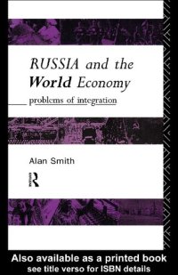 cover of the book Russia and the World Economy: Problems of Integration