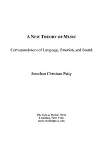 cover of the book A New Theory of Music: Correspondences of Language, Emotion, and Sound