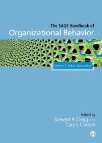 cover of the book The SAGE Handbook of Organizational Behavior: Volume 2: Macro Approaches