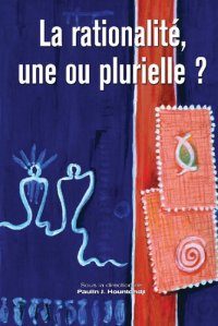 cover of the book La rationalite, une ou plurielle?