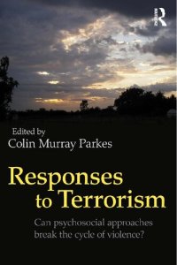 cover of the book Responses To Terrorism: Can Psychosocial Approaches Break the Cycle of Violence?