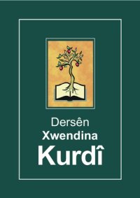 cover of the book Dersên Xwendina Kurdî