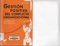 cover of the book Gestion positiva del conflicto organizacional