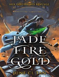 cover of the book Jade Fire Gold