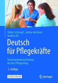 cover of the book Deutsch für Pflegekräfte: Kommunikationstraining für den Pflegealltag