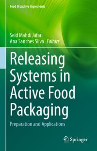 cover of the book Releasing Systems in Active Food Packaging: Preparation and Applications