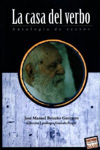 cover of the book La casa del verbo. Antología de textos