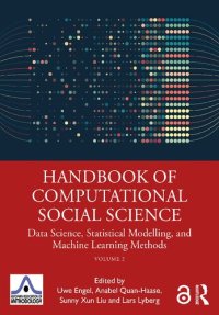 cover of the book Handbook of Computational Social Science, Volume 2: Data Science, Statistical Modelling, and Machine Learning Methods