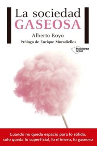 cover of the book La sociedad gaseosa