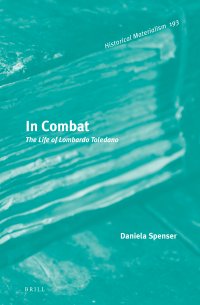 cover of the book In Combat: The Life of Lombardo Toledano