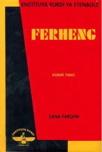 cover of the book Ferheng (Ferhenga) Kurdî Tirkî