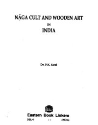 cover of the book Naga cult and wooden art in India