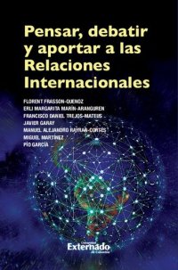 cover of the book Pensar, debatir y aportar a las Relaciones Internacionales