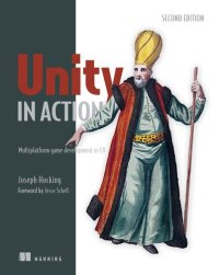 cover of the book Unity in Action: Multiplatform Game Development in C#