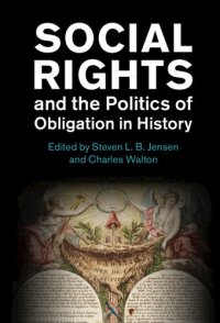 cover of the book Social Rights and the Politics of Obligation in History