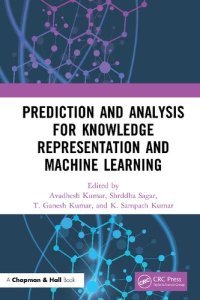 cover of the book Prediction and Analysis for Knowledge Representation and Machine Learning