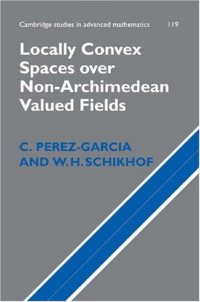 cover of the book Locally convex spaces over non-archimedean valued fields