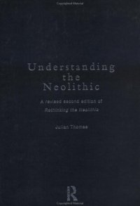 cover of the book Understanding the Neolithic