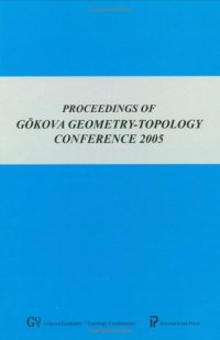 cover of the book Proceedings of Gokova geometry-topology conference 12, 2005