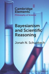 cover of the book Bayesianism and Scientific Reasoning