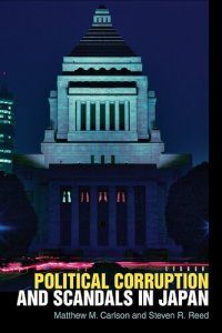 cover of the book Political Corruption and Scandals in Japan