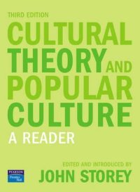 cover of the book Cultural Theory and Popular Culture: A Reader