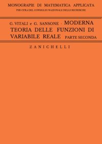 cover of the book MODERNA TEORIA DELLE FUNZIONI DI VARIABILE REALE PARTE SECONDA