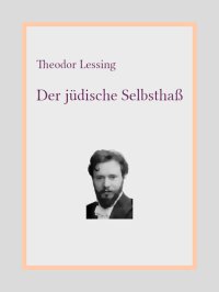 cover of the book Der jüdische Selbsthaß