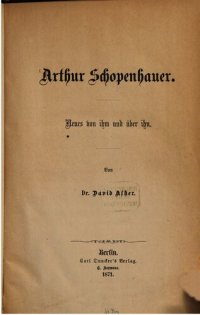 cover of the book Arthur Schopenhauer : Neues von ihm und über ihn