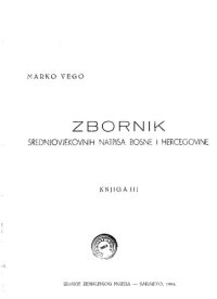 cover of the book Zbornik srednjovjekovnih natpisa Bosne i Hercegovine 3.