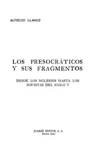 cover of the book Los presocráticos y sus fragmentos