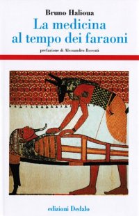 cover of the book La medicina al tempo dei faraoni