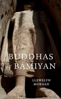 cover of the book The Buddhas of Bamiyan