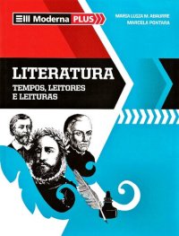 cover of the book Literatura : tempos, leitores e leituras, volume único