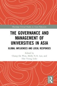 cover of the book The Governance and Management of Universities in Asia: Global Influences and Local Responses