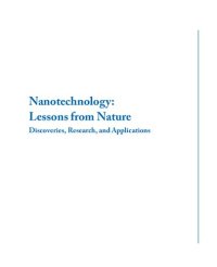 cover of the book Nanotechnology, Lessons from Nature: Discoveries, Research, and Applications (Synthesis Lectures on Engineering, Science, and Technology)