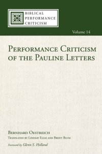 cover of the book Performance Criticism of the Pauline Letters (Biblical Performance Criticism)