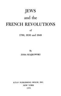 cover of the book Jews and the French Revolutions of 1789, 1830 & 1848