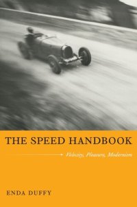 cover of the book The Speed Handbook: Velocity, Pleasure, Modernism