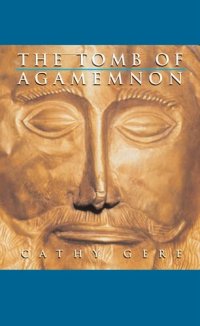 cover of the book The Tomb of Agamemnon