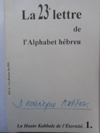 cover of the book La 23ème Lettre de l'Alphabet Hébreu