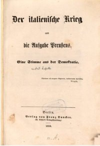 cover of the book Der Italienische Krieg und die Aufgabe Preußens; eine Stimme aus der Demokratie