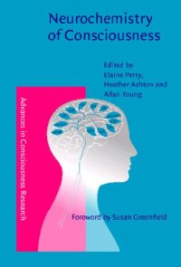 cover of the book Neurochemistry of Consciousness. Neurotransmitters in Mind