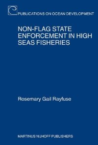 cover of the book Non-Flag State Enforcement in High Seas Fisheries