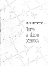 cover of the book Pisarze w służbie przemocy /