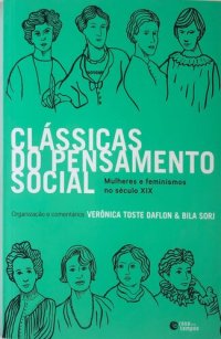 cover of the book Clássicas do pensamento social: mulheres e feminismos no século XIX