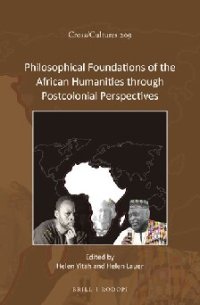 cover of the book Philosophical Foundations of the African Humanities through Postcolonial Perspectives