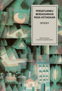 cover of the book Persatuanku Berdasarkan pada Ketiadaan