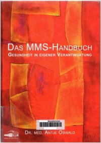 cover of the book Das MMS-Handbuch: Gesundheit in eigener Verantwortung