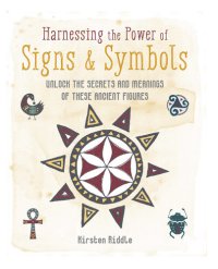 cover of the book Harnessing the Power of Signs & Symbols